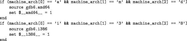 \begin{figure*}\begin{verbatimtab}
if (machine_arch[0] == 'a' && machine_arch[1]...
...== '8')
source gdb6.i386
set $__i386__ = 1
end
\end{verbatimtab}
\end{figure*}